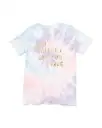 Get the Sun on Your Face Tie-Dye Tee