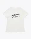 My Favorite T-Shirt Tee