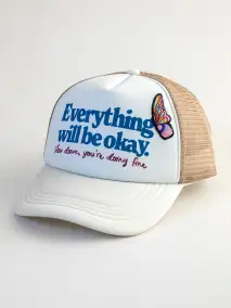 Adjustable Trucker Hat - Everything Will Be Okay